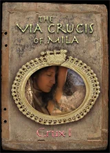 The Via Crucis of Mila