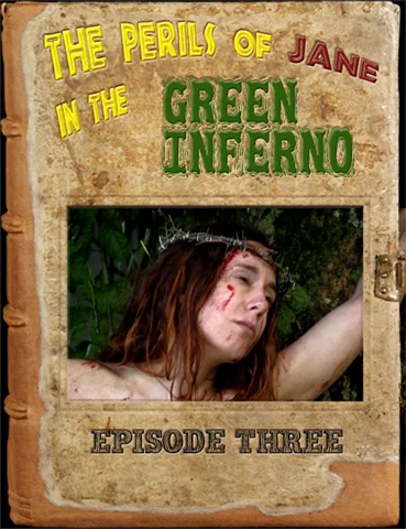 The Perils of Jane in the Green Inferno - Episode 3